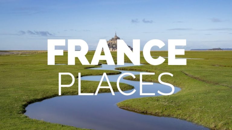 10 Best Places to Visit in France – Travel Video